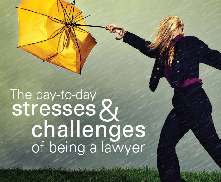 The daytoday stresses and challenges of being a lawyer practicePRO