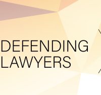 What we did in 2022: Defending lawyers in court
